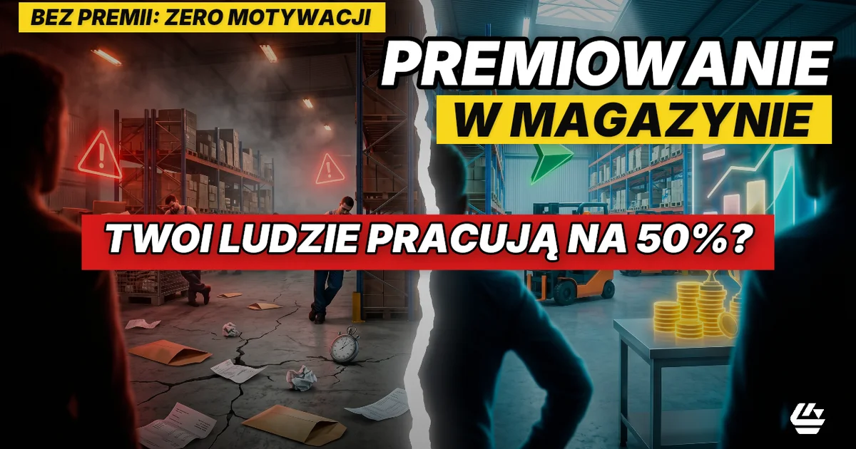 system premiowania logistyka, premiowanie w magazynie, premia za wydajność - LOCURA Consulting